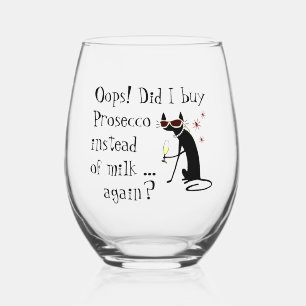 Oops Did I Buy Prosecco Instead of Milk Stemless Wine Glass