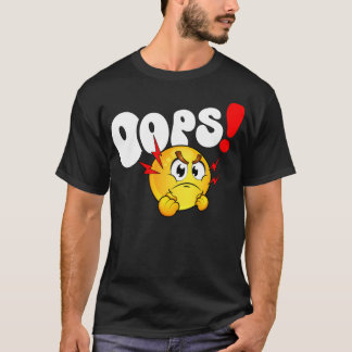 Oops! Emoji  T-Shirt