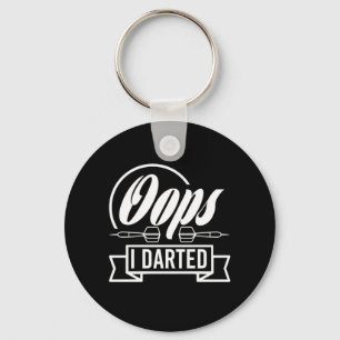 Oops I Darted Keychain