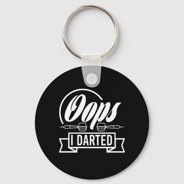 Oops I Darted Keychain (Front)