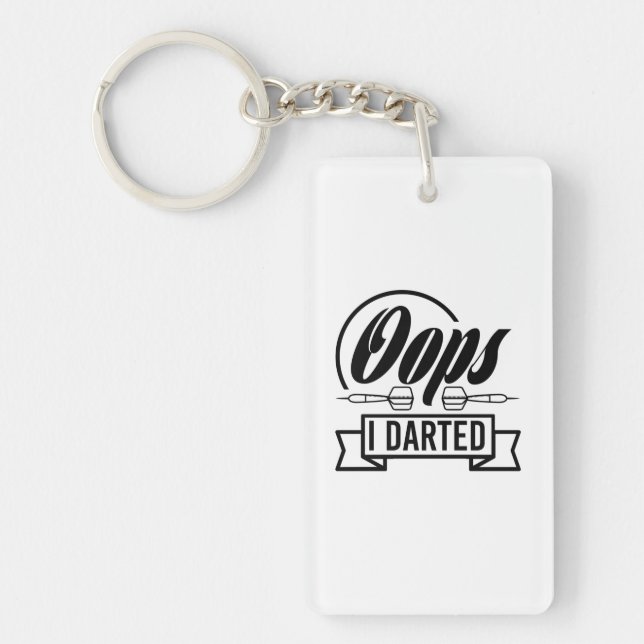 Oops I Darted Keychain (Front)