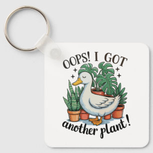 Oops I Got Another Plant Goose Funny Gardening Keychain