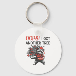 Oops I Got Another Tree Funny Raccoon Christmas Qu Keychain