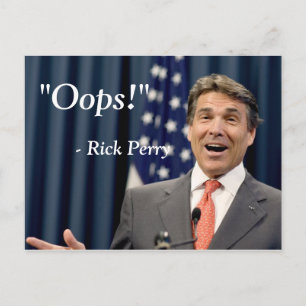 Oops! - Rick Perry Postcard
