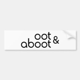 Oot & Aboot Bumper Sticker