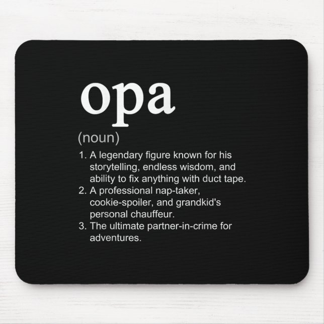 Opa Definition Funny Cool Noun  Mouse Pad (Front)