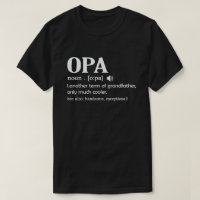 Opa Definition Funny Meaning Cool Grandpa Gift 