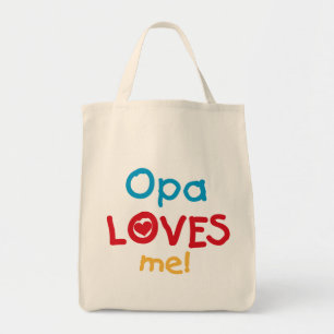 Opa Loves Me T-shirts and Gifts Tote Bag