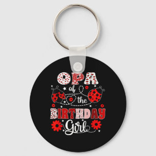 Opa of The Birthday Girl - Family Ladybug Birthday Keychain