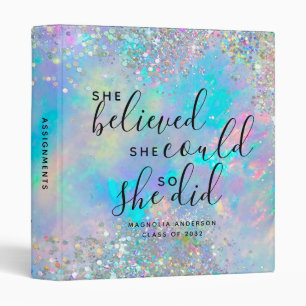 Opal Glitter She Believed She Could Graduation Binder