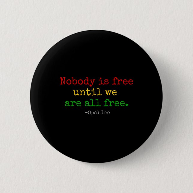 Opal Lee Juneteenth 1865 Black Independence Emanci 2 Inch Round Button (Front)