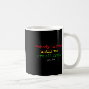 Opal Lee Juneteenth 1865 Black Independence Emanci Coffee Mug