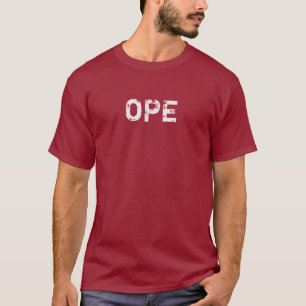 Ope (en détresse - texte léger) T-shirt