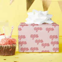 Ope Midwestern Funny Quote Wrapping Paper