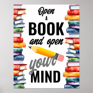 Open a book and open your mind school library poster