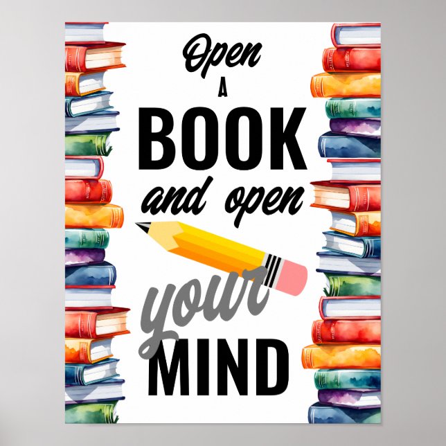 Open a book and open your mind school library poster (Front)