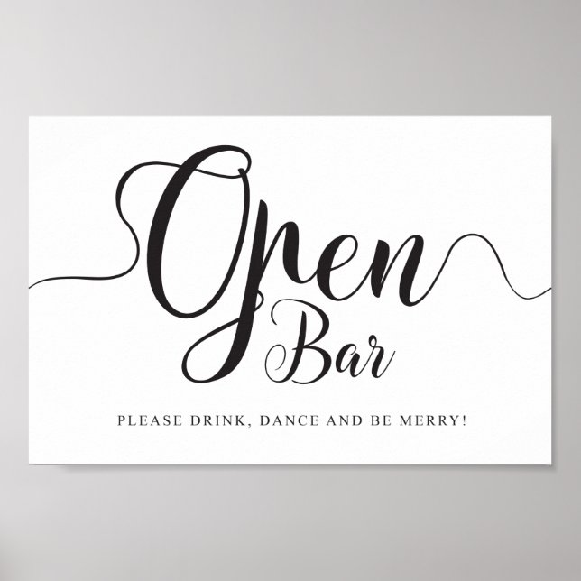 Open Bar Sign. Free Drinks Wedding Reception Poster (Front)