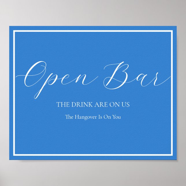 Open Bar Wedding Sign Elegant Modern Calligraphy (Front)
