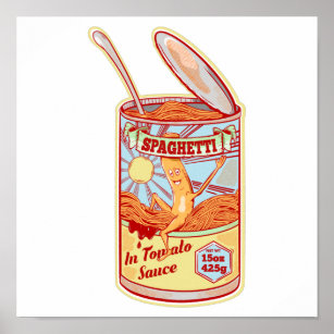 Open canned spaghetti poster