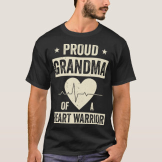 Open Heart Surgery CHD Transplant Grandma of a Hea T-Shirt