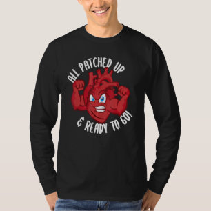 Open Heart Surgery Recovery Post Bypass Rehab Supp T-Shirt