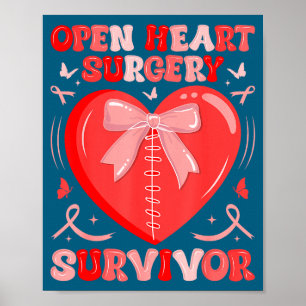 Open heart surgery survivor warrior heart disease poster