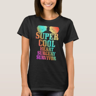 Open Heart Surgery Transplant Bypass Recovery Get T-Shirt