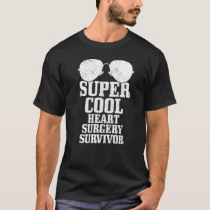 Open Heart Surgery Transplant Bypass Recovery Get T-Shirt