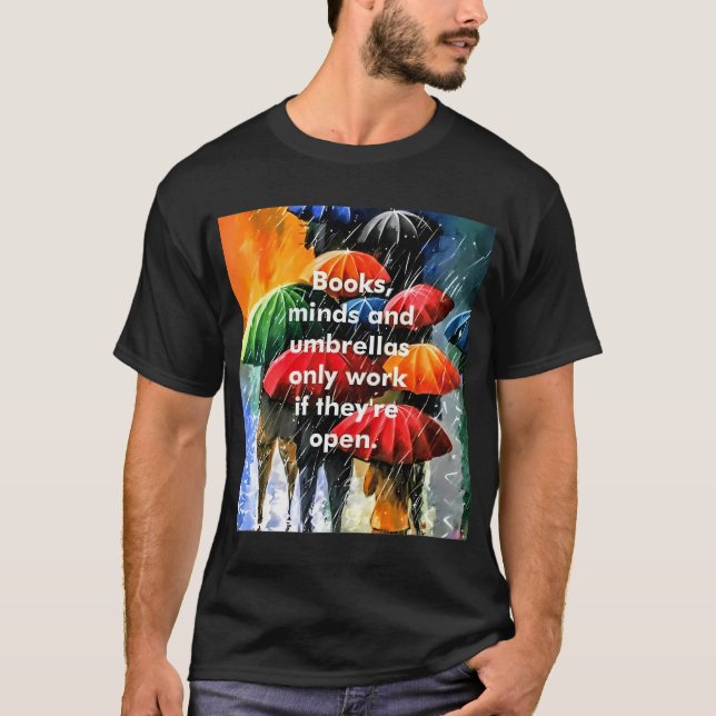 Open mind, open books T-Shirt (Front)