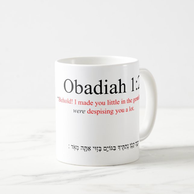 Open Source Translation Obadiah 1:2 Mug (Front Right)