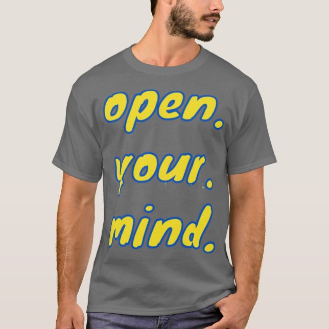 open ur mind T-Shirt (Front)