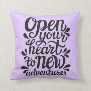 Open Your Heart To New Adventures Throw Pillow