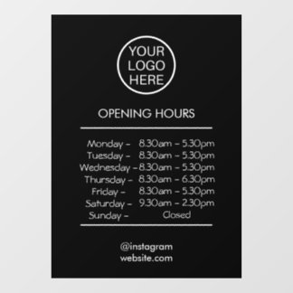 OPENING HOURS with custom business logo - Shop Own Window Cling