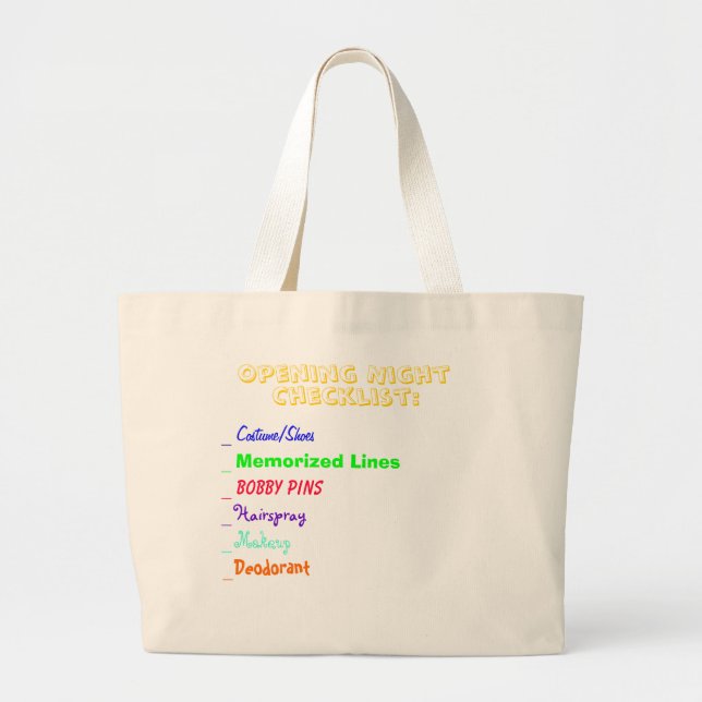 Opening Night Checklist Large Tote Bag (Front)