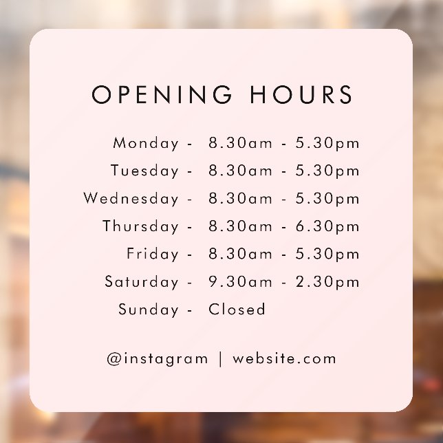 Opening Times | Business Hours Blush Pink Window Cling (Sheet 2)