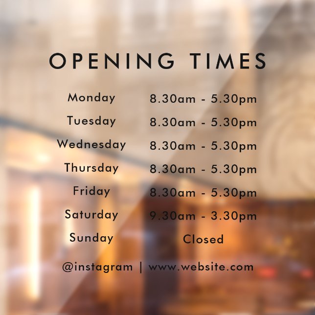 Opening Times | Business Opening Hours Modern Window Cling (Sheet 2)