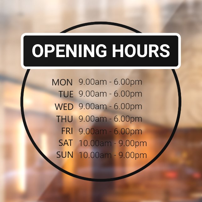 Opening Times | Round Business Opening Hours Window Cling (Sheet 2)