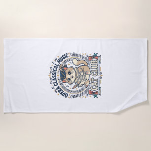 Opera Classical Music Cat Cute Cat T-Shirt Design Beach Towel