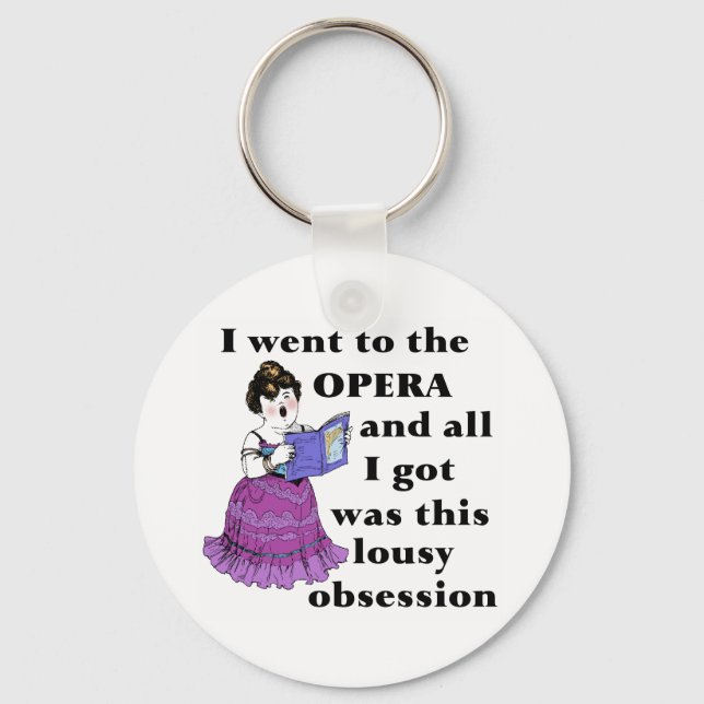Opera Obsession Keychain (Front)