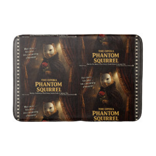 Opera Phantom Squirrel Parody Bath Mat