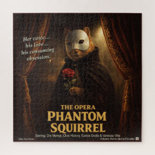 Opera Phantom Squirrel Parody Jigsaw Puzzle