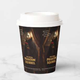 Opera Phantom Squirrel Parody Paper Cups