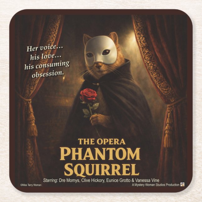 Opera Phantom Squirrel Parody Square Paper Coaster (Front)