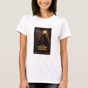 Opera Phantom Squirrel Parody T-Shirt