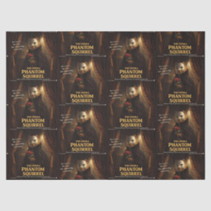 Opera Phantom Squirrel Parody Tissue Paper