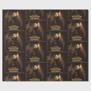 Opera Phantom Squirrel Parody Wrapping Paper