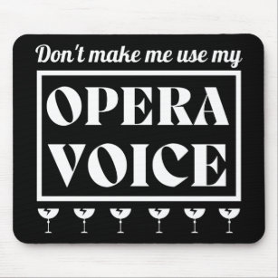 Opera Voice Opera Singer Mouse Pad