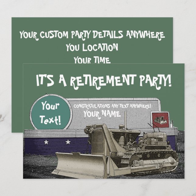 OPERATING ENGINEER BULLDOZER RETIREMENT INVITATION (Front/Back)