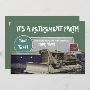 OPERATING ENGINEER BULLDOZER RETIREMENT INVITATION
