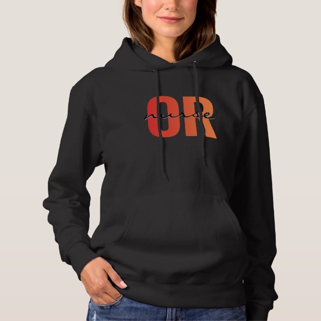 Operating Room Nurse Modern Typography Hoodie (Front)